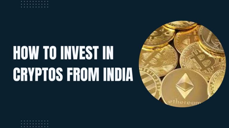 How To Invest In Cryptos From India
