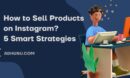 how to sell products on Instagram