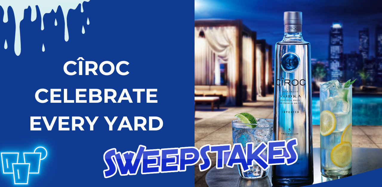CIROC Celebrate Every Yard Instant Win and Sweepstakes