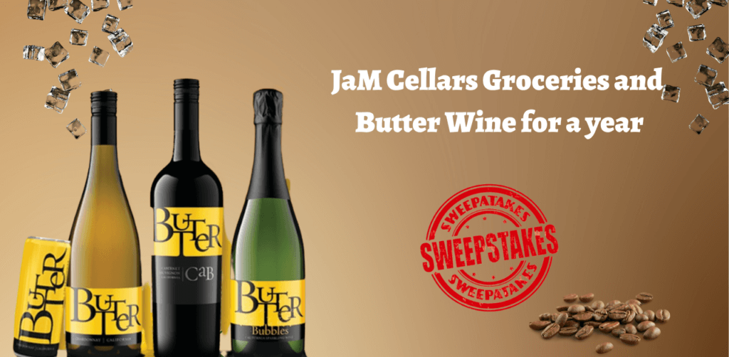 JaM Cellars Groceries and Butter Wine