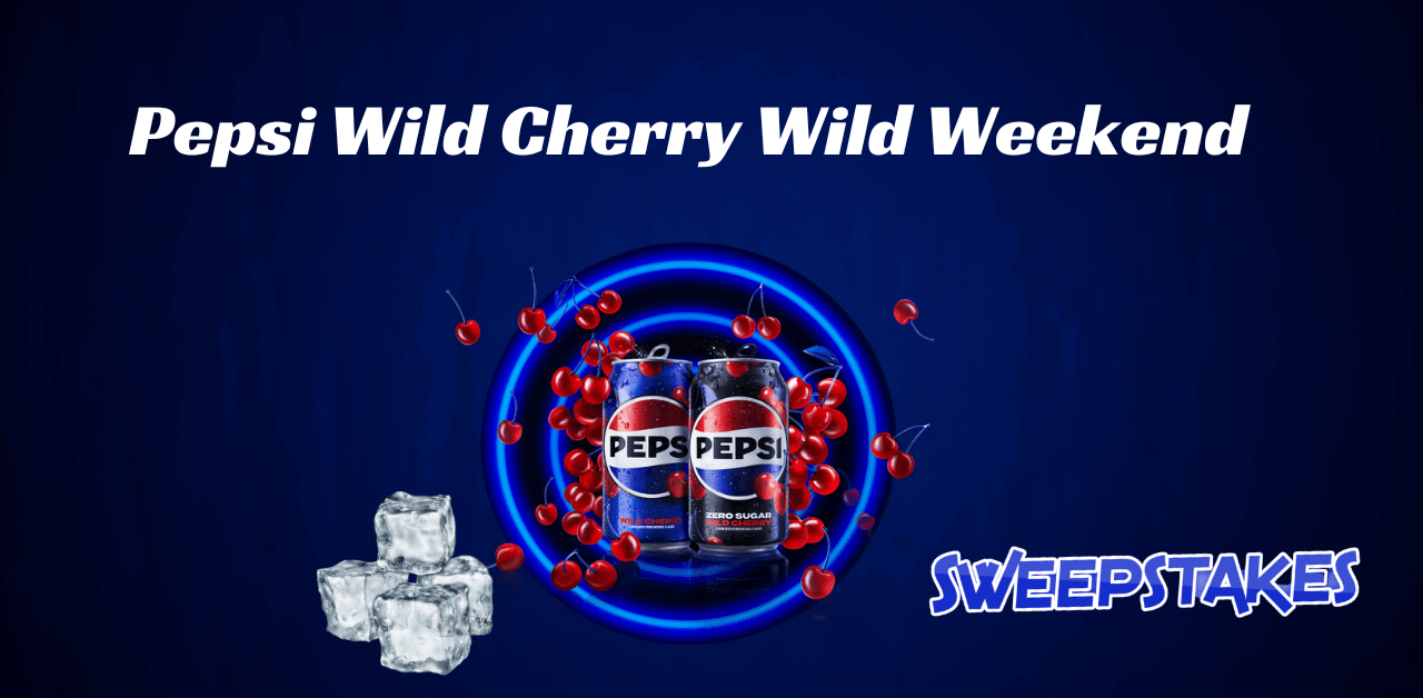 Pepsi Wild Cherry Wild Weekend Sweepstakes